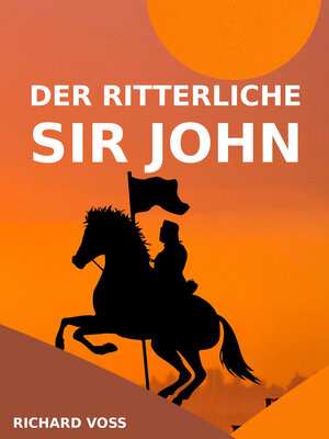 cover image of Der ritterliche Sir John